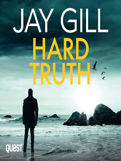 Title details for Hard Truth by Jay Gill - Available